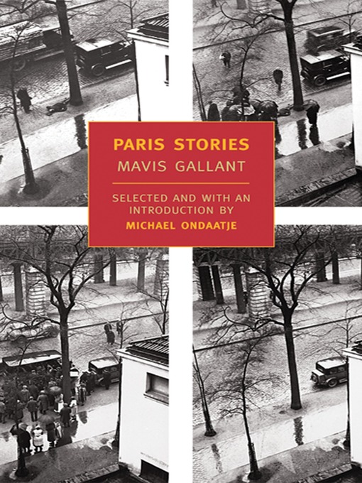 Title details for Paris Stories by Mavis Gallant - Available